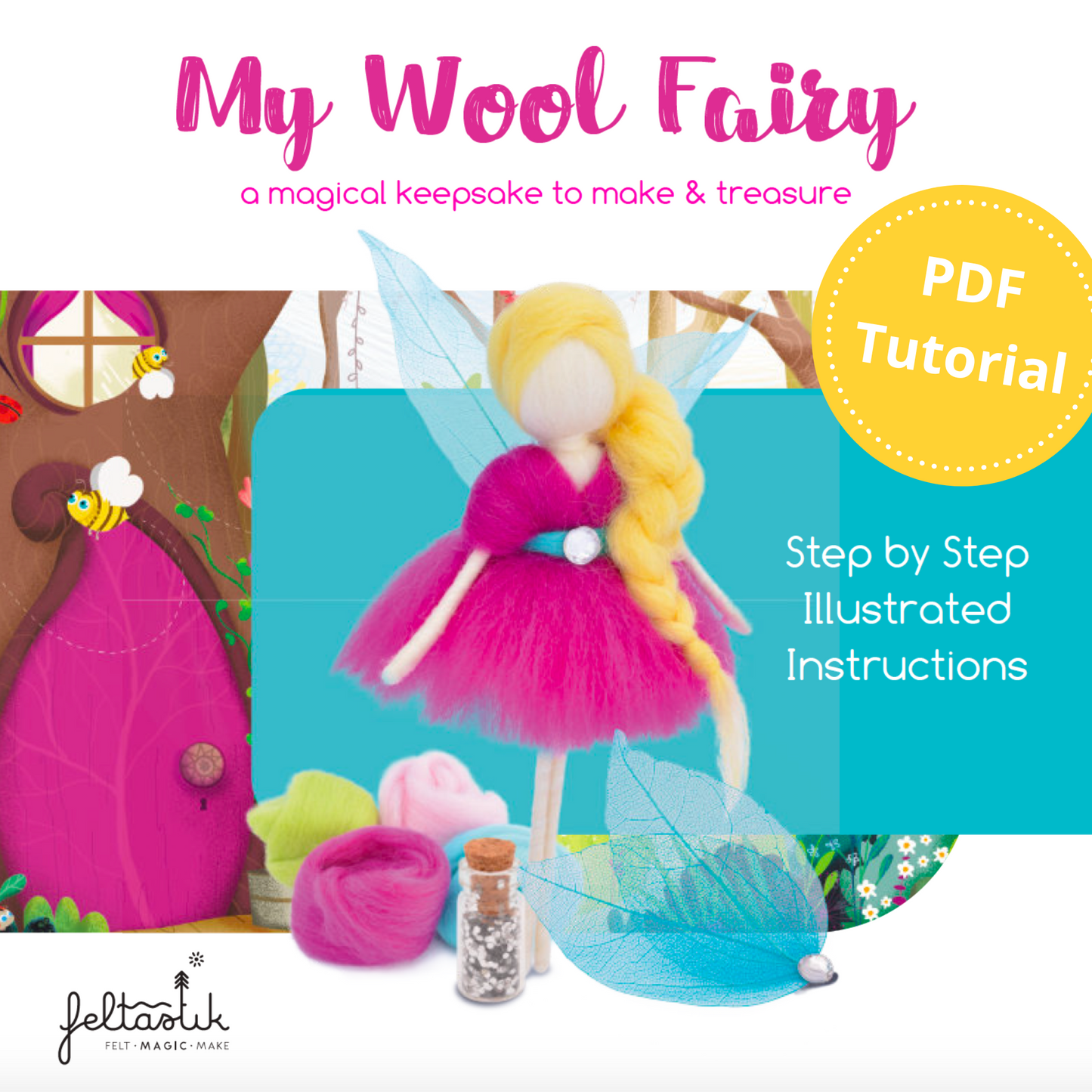 My Wool Fairy PDF Tutorial - Downloadable